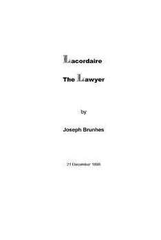 Paperback Lacordaire the Lawyer Book