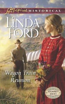 Wagon Train Reunion - Book #1 of the Journey West