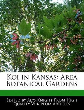 Paperback Koi in Kansas: Area Botanical Gardens Book