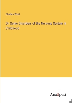 Paperback On Some Disorders of the Nervous System in Childhood Book