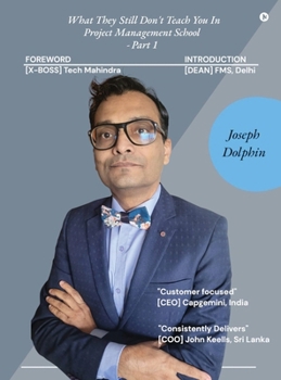 Hardcover What They Still Don't Teach You In Project Management School - Part 1 Book
