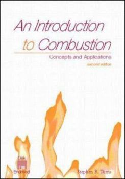 Hardcover An Introduction to Combustion: Concepts and Applications W/Software Book