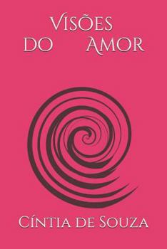 Paperback Vis?es Do Amor [Portuguese] Book