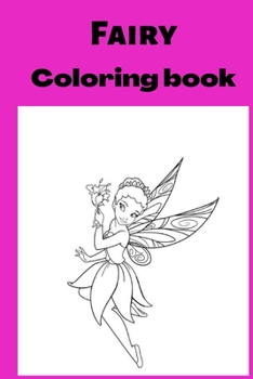 Paperback Fairy Coloring book: Kids for Ages 4-8 Book