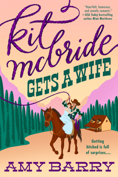 Paperback Kit McBride Gets a Wife Book