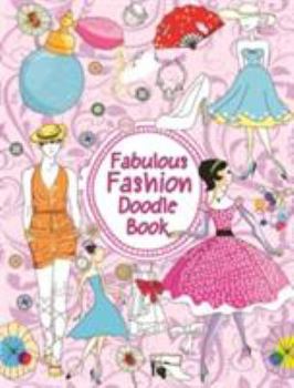 Paperback Doodle Book - Fabulous Fashion: Doodle & Colouring Book