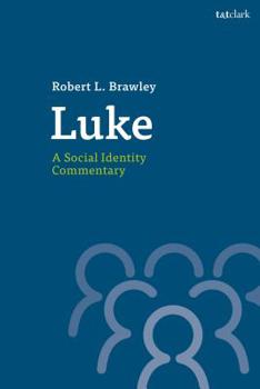 Hardcover Luke: A Social Identity Commentary Book