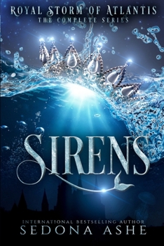 Paperback Sirens: Royal Storm of Atlantis: Complete Series Book