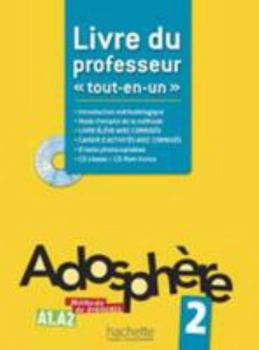 Hardcover Adosph?re 2 - Livre Du Professeur + CD-ROM Encart?: Adosph?re 2 - Livre Du Professeur [French] Book