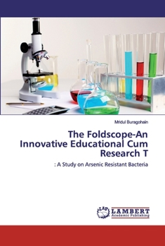 Paperback The Foldscope-An Innovative Educational Cum Research T Book