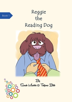 Paperback Reggie The Reading Dog Book