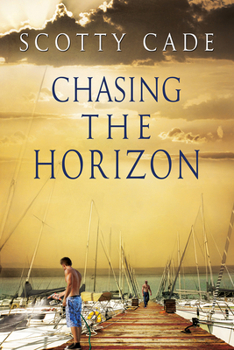 Chasing the Horizon - Book #2 of the Sunrise Over Savannah