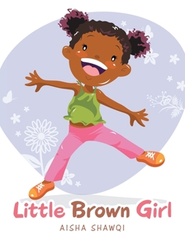 Paperback Little Brown Girl Book