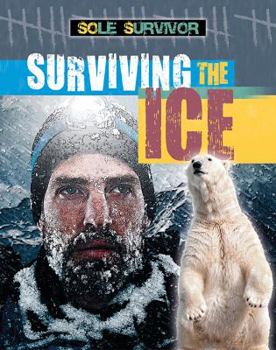 Paperback Surviving the Ice Book