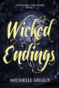 Paperback Wicked Endings: A paranormal mystery series Book