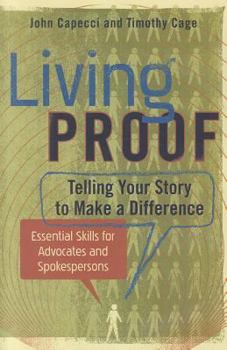 Paperback Living Proof: Telling Your Story to Make a Difference Book