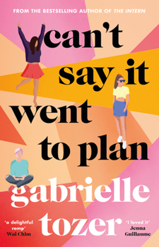Paperback Can't Say It Went to Plan Book