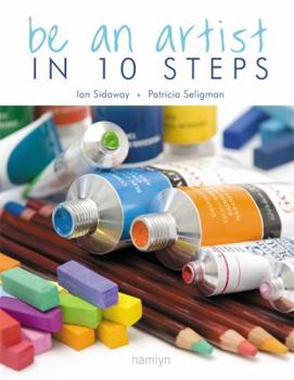 Hardcover Be an Artist in 10 Steps Book