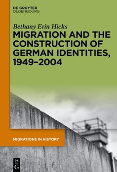 The Long Way Around the Wall: Ransom Migration, Statecraft, and German-German Identity during the Cold War