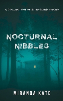 Paperback Nocturnal Nibbles: An anthology of short, dark horror tales Book