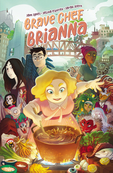 Brave Chef Brianna - Book  of the Brave Chef Brianna