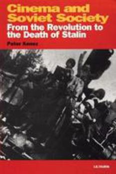 Paperback Cinema and Soviet Society: From the Revolution to the Death of Stalin Book