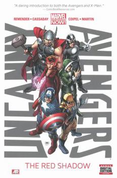 Uncanny Avengers, Volume 1: The Red Shadow - Book #1 of the Uncanny Avengers Collected Editions