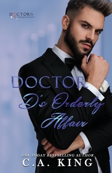 Doctor D's Orderly Affair - Book  of the Doctors of Eastport General