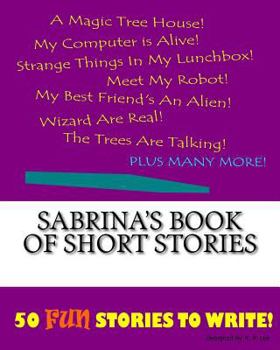 Paperback Sabrina's Book Of Short Stories Book