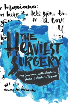 Paperback The Heaviest Surgery Book