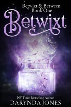 Paperback Betwixt: A Paranormal Women's Fiction Novel (Betwixt & Between) Book