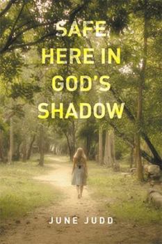 Paperback Safe Here In God's Shadow Book