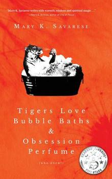 Hardcover Tigers Love Bubble Baths & Obsession Perfume (who knew!) Book