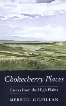 Paperback Chokecherry Places: Essays from the High Plains Book