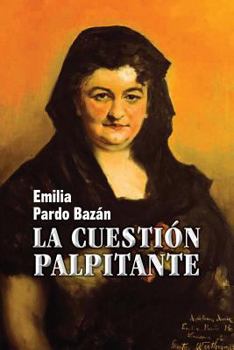 Paperback La cuestión palpitante [Spanish] Book