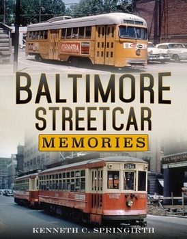 Paperback Baltimore Streetcar Memories Book