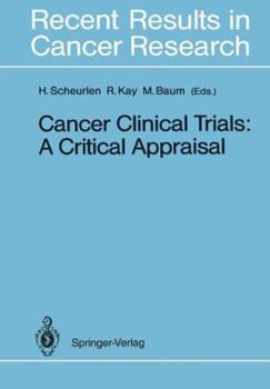 Paperback Cancer Clinical Trials: A Critical Appraisal Book