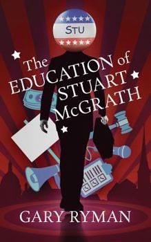 Paperback The Education of Stuart McGrath Book