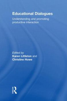 Hardcover Educational Dialogues: Understanding and Promoting Productive Interaction Book