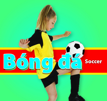 Paperback Bóng đá/Soccer (Vietnamese) [Vietnamese] Book
