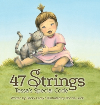 Hardcover 47 Strings: Tessa's Special Code Book