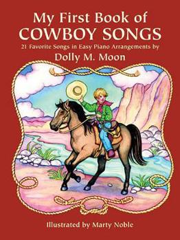 My First Book of Cowboy Songs