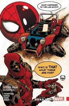 Paperback Spider-Man/Deadpool Vol. 8: Road Trip Book