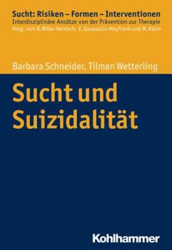 Paperback Sucht Und Suizidalitat [German] Book