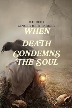Paperback When Death Condemns the Soul Book