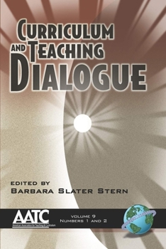Paperback Curriculum and Teaching Dialogue Vol 9 1 & 2 Book