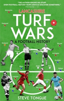 Paperback Lancashire Turf Wars: A Football History Book