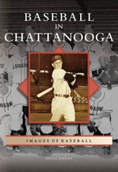 Paperback Baseball in Chattanooga Book