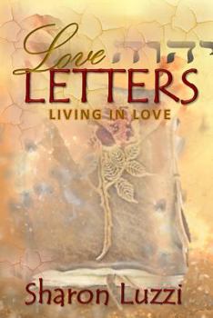 Paperback Love Letters: Living In Love Book