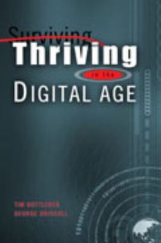 Paperback Thriving in the Digital Age Book